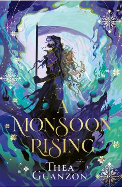 Monsoon Rising - Thea Guanzon