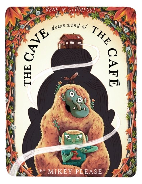 Coperta cărții 'The Cave Downwind of the Cafe - Mikey Please'