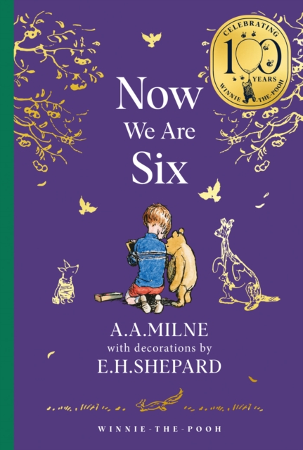 Winnie-the-Pooh: Now We Are Six - A. A. Milne