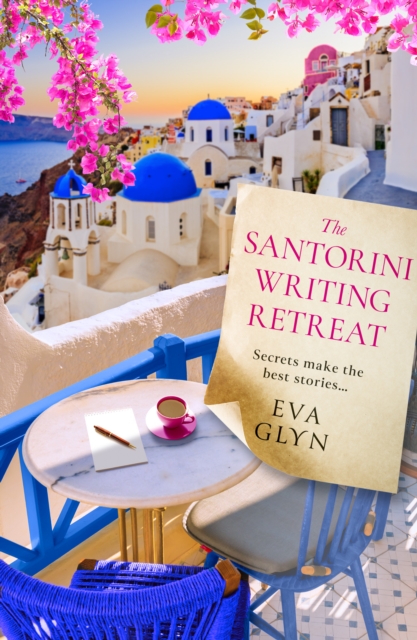 Santorini Writing Retreat - Eva Glyn