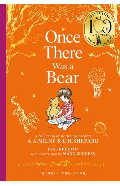 Winnie-the-Pooh: Once There Was a Bear - Jane Riordan