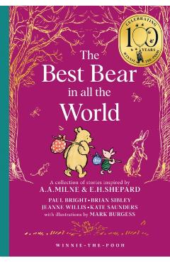 Winnie-the-Pooh: The Best Bear in all the World - Brian|willis Sibley