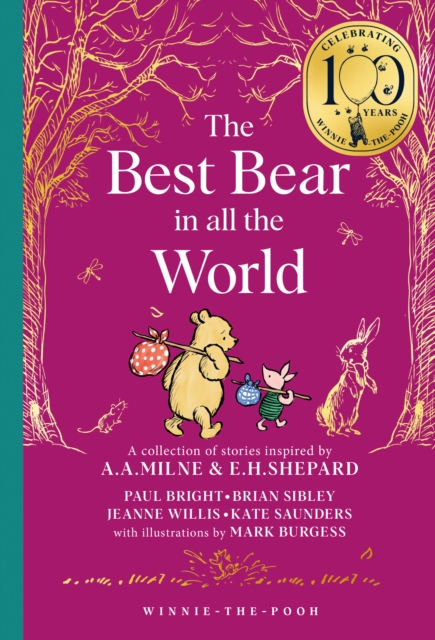 Winnie-the-Pooh: The Best Bear in all the World - Brian|willis Sibley