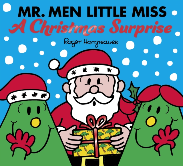 Mr. Men Little Miss: A Christmas Surprise - Adam Hargreaves