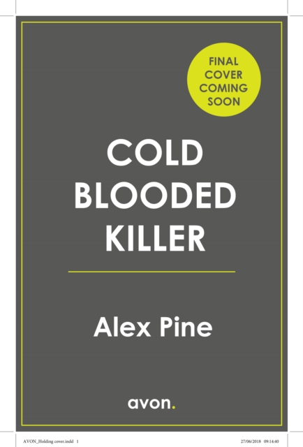 Cold Blooded Killer - Alex Pine
