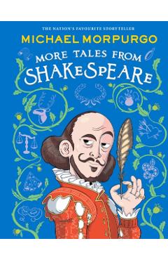 Coperta cărții 'MORE TALES FROM SHAKESPEARE - Michael Morpurgo'