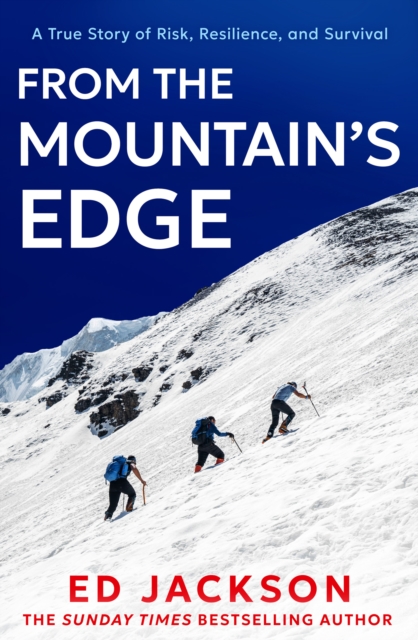 From the Mountain's Edge - Ed Jackson