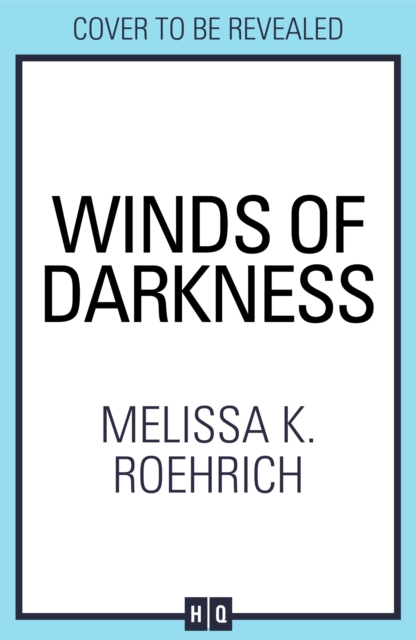 Winds of Darkness - Melissa K. Roehrich