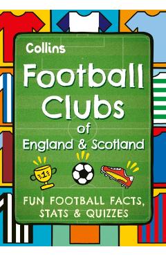 Coperta cărții 'Football Clubs of England and Scotland -'