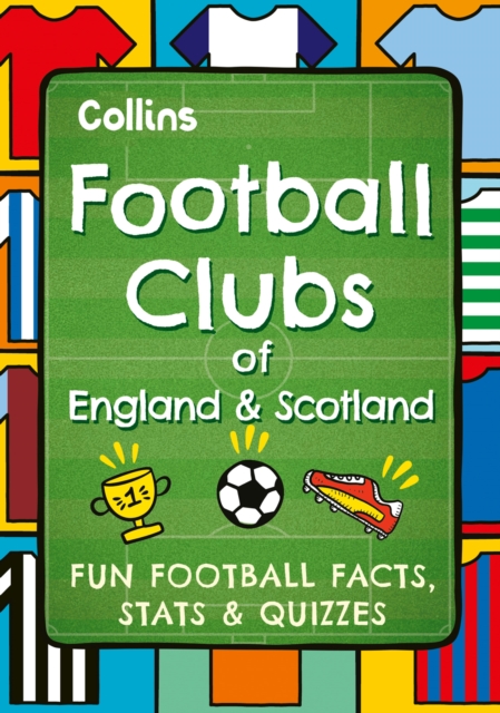 Coperta cărții 'Football Clubs of England and Scotland -'