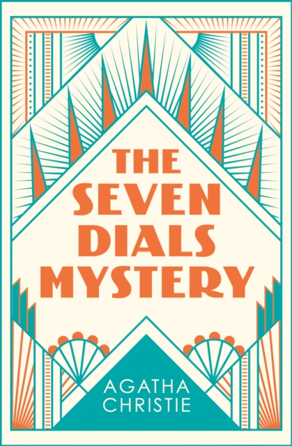 Seven Dials Mystery - Agatha Christie