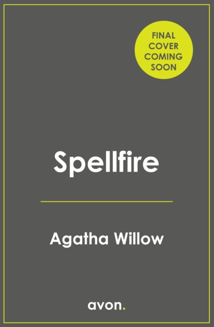 Spellfire - Agatha Willow