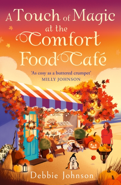 Touch of Magic at the Comfort Food Cafe - Debbie Johnson
