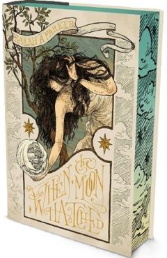 Poza produsului When the Moon Hatched. Deluxe Edition - Sarah A. Parker