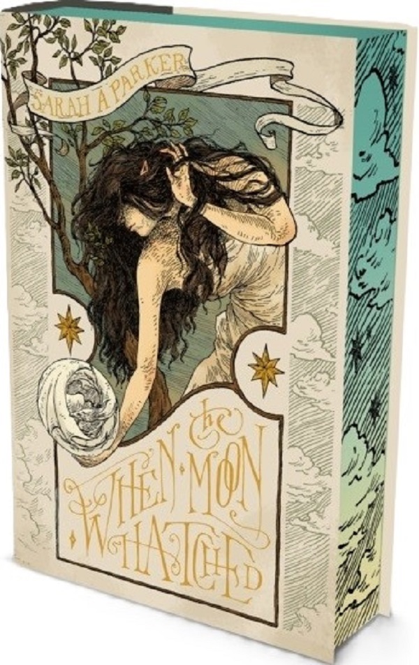When the Moon Hatched. Deluxe Edition - Sarah A. Parker