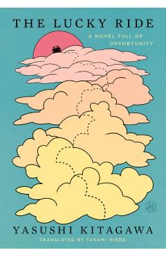 Poza produsului Lucky Ride - Yasushi Kitagawa