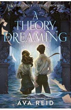 Theory of Dreaming - Ava Reid