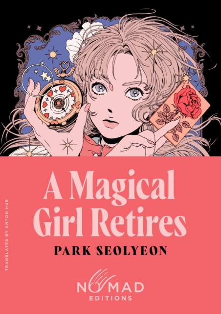 Magical Girl Retires (Nomad Edition) - Park Seolyeon