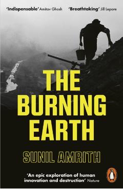 Burning Earth - Sunil Amrith