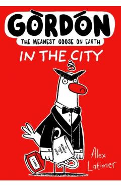 Coperta cărții 'Gordon: In the City - Alex Latimer'