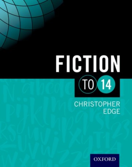 Fiction To 14 Student Book - Christopher Edge