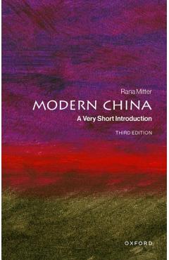 Poza produsului Modern China - Rana (st Lee Chair In Us-asia Relations At The Harvard Kennedy School) Mitter