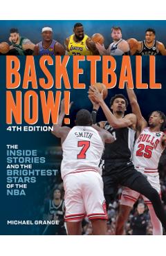 Poza produsului Basketball Now! - Michael Grange