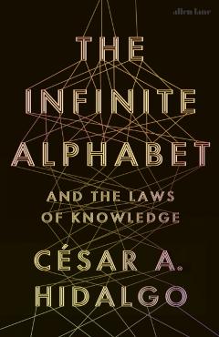 Poza produsului Infinite Alphabet - Cesar A. Hidalgo