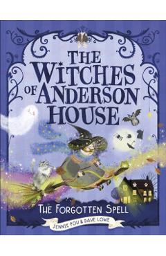 Witches of Anderson House: A Spell for Disaster - Jennie|lowe Poh