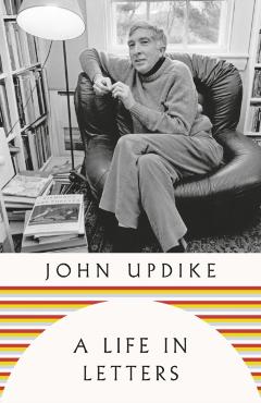 Life in Letters - John Updike