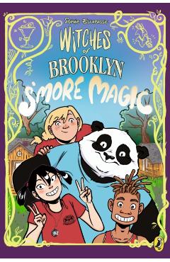 Witches of Brooklyn: S'More Magic - Sophie Escabasse