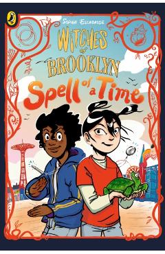Witches of Brooklyn:  Spell of a Time - Sophie Escabasse