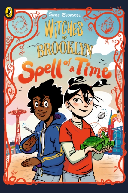 Witches of Brooklyn:  Spell of a Time - Sophie Escabasse