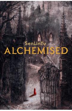 Alchemised - SenLinYu