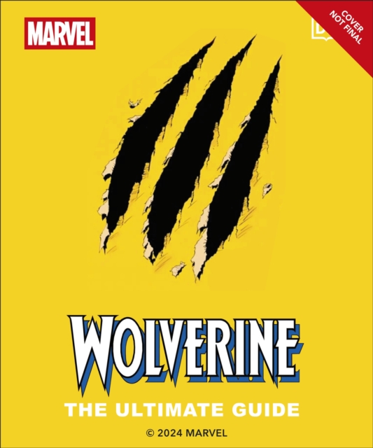 Wolverine the Ultimate Guide - Amy|wiacek Richau