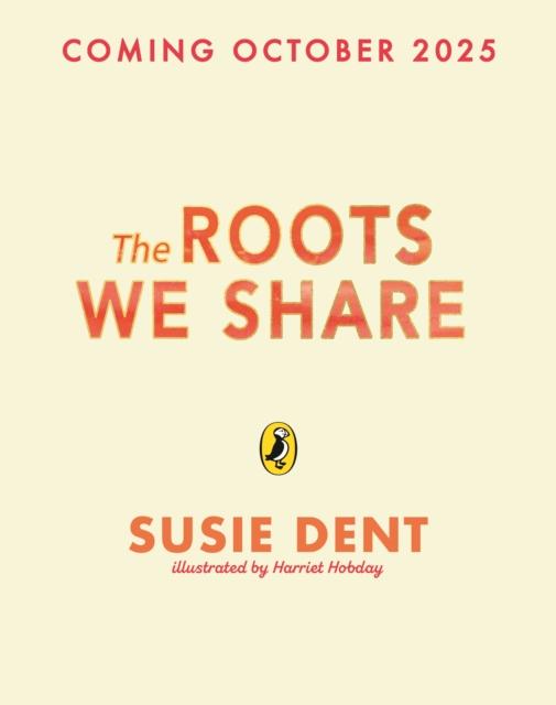 Roots We Share - Susie Dent