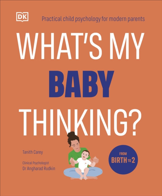 What's My Baby Thinking? - Tanith Carey