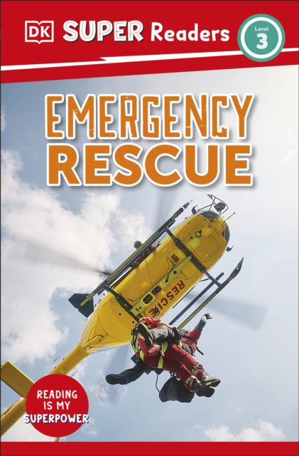 Coperta cărții 'DK Super Readers Level 3 Emergency Rescue -'