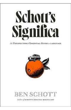 Schott’s Significa - Ben Schott