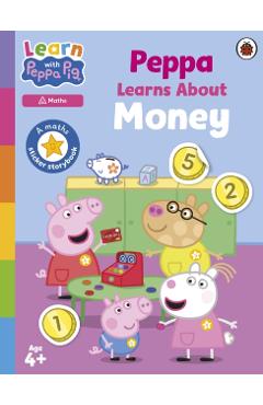 Coperta cărții 'Learn with Peppa: Peppa Learns About Money -'