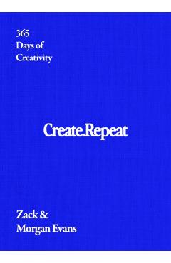 Create Repeat - Zack|evans Evans