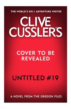 Untitled Cussler – Oregon Files #19 - Mike Maden