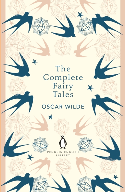 Complete Fairy Tales - Oscar Wilde