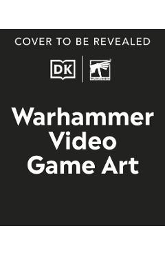 Art of Warhammer Video Games - Andy Hall