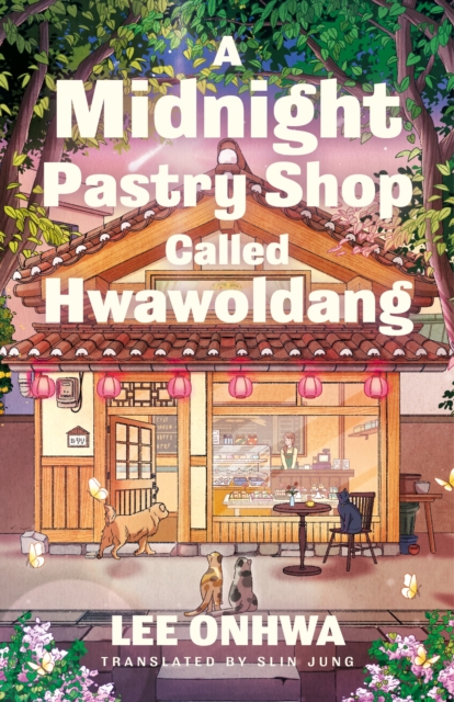 Midnight Pastry Shop Called Hwawoldang - Lee Onhwa