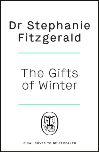 Coperta cărții 'Gifts of Winter - Dr Stephanie Fitzgerald'