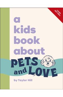 Kids Book About Pets & Love - Taylor Hill