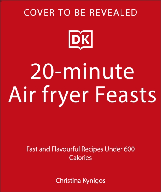20-minute Air Fryer - Christina Kynigos