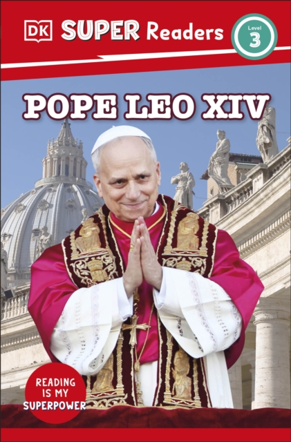DK Super Readers Level 3 Pope Leo XIV - 