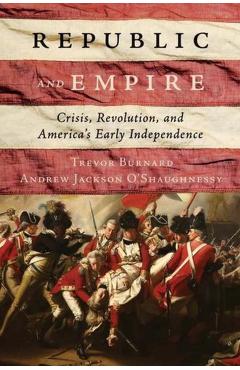 Republic and Empire - Trevor|o'shaughnessy Burnard